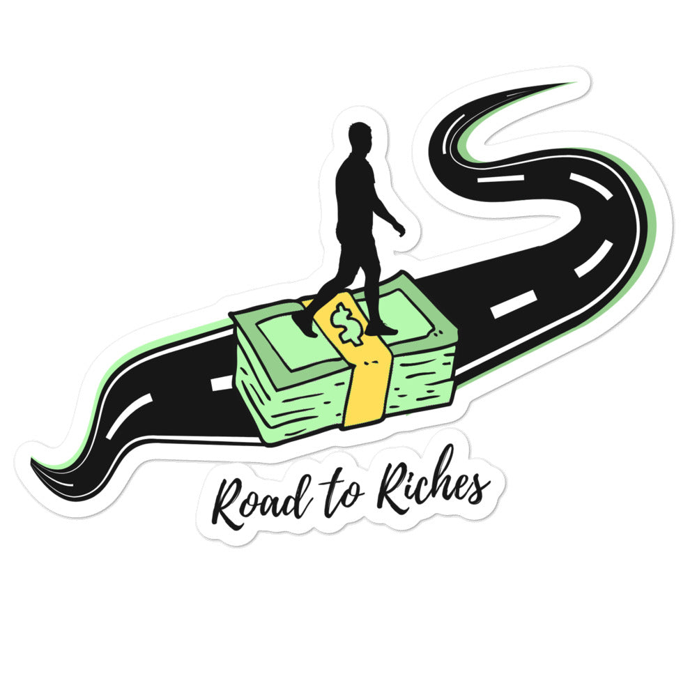 ROAD TO RICHES  stickers - Conscious tees inc.