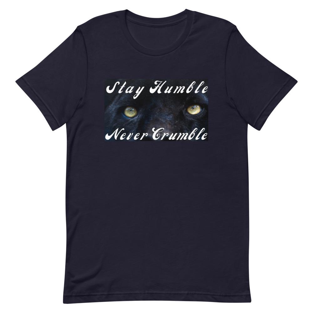 "Stay Humble" Short-Sleeve Unisex T-Shirt - Conscious tees inc.