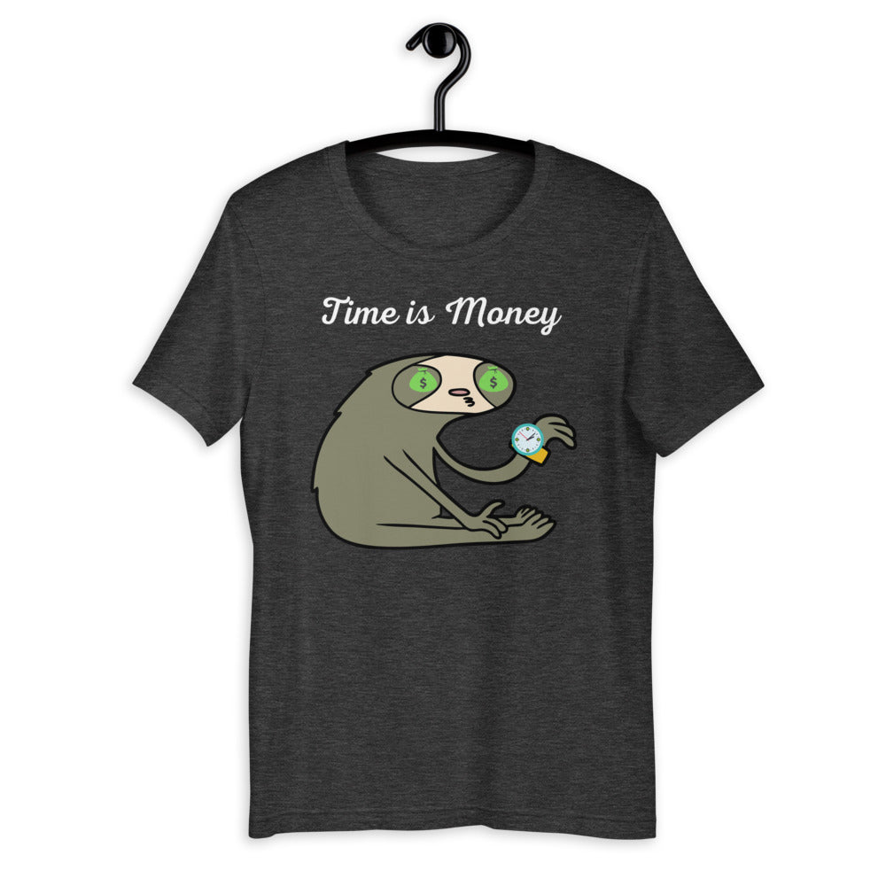 "Time is Money" Unisex T-Shirt - Conscious tees inc.