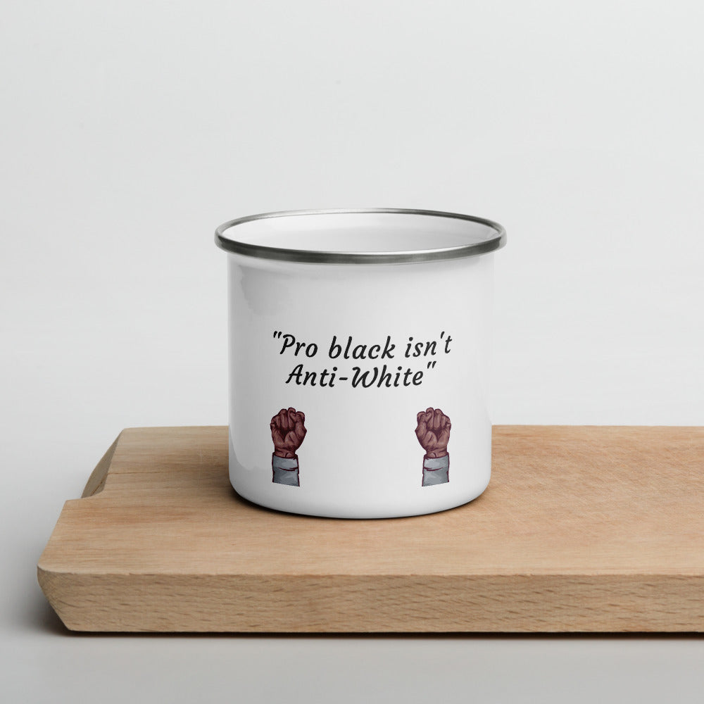 "Pro black isn't Anti-White" Mug - Conscious tees inc.