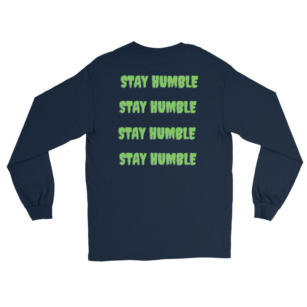 "Stay Humble" Long Sleeve Shirt - Conscious tees inc.